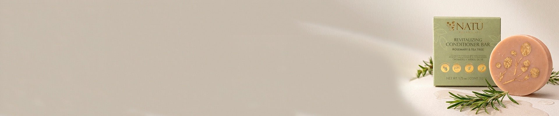 HairCare - Natú Botanicals MX